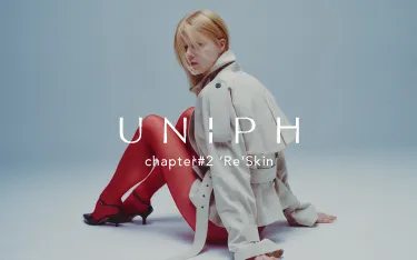 UNiPH chapter#2 ‘Re’Skin